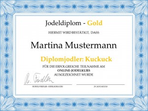 Das Jodeldiplom für Martina Mustermann